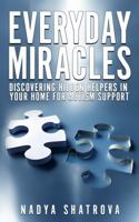 Everyday Miracles: Discover Hidden Helpers in Your Home for Autism Support B0F6LHQ5JF Book Cover