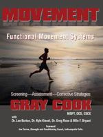 Movement: Functional Movement Systems: Screening, Assessment, Corrective Strategies 1931046727 Book Cover