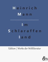 Im Schlaraffenland 127105938X Book Cover