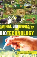 Faunal Biodiversity and Biotechnology 9386841444 Book Cover