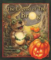 The Legend of the Brog 0977041301 Book Cover
