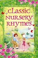 Classic Nursery Rhymes in Slipcase 178404895X Book Cover