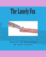 The Lonely Fox 1976013992 Book Cover