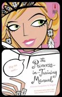 The Princess-in-Training Manual/Divas Don't Fake It 0373250398 Book Cover