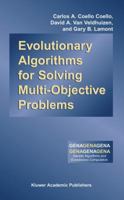 Evolutionary Algorithms for Solving Multi-Objective Problems (Genetic and Evolutionary Computation) 0387332545 Book Cover