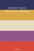 Concert dance Practice Notes: Cute Stripped Autumn Themed Dancing Notebook for Serious Dance Lovers - 6x9 100 Pages Journal 1705865321 Book Cover