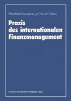 Praxis Des Internationalen Finanzmanagement 340913705X Book Cover
