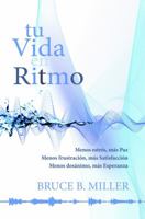 Tu Vida en Ritmo (Spanish Edition) 0983984344 Book Cover