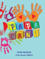 Papa Can! 195324145X Book Cover