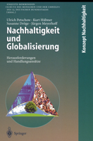 Nachhaltigkeit und Globalisierung: Herausforderungen und Handlungsansätze 3540637362 Book Cover