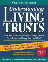 Understanding Living Trusts: How You Can Avoid Probate, Keep Control, Save Taxes, and Enjoy Peace of Mind 0945811284 Book Cover