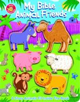 My Bible Animal Friends 0784731950 Book Cover