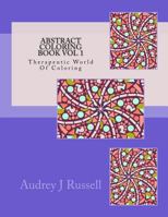 Abstract Coloring Book, Vol. 1 153508457X Book Cover