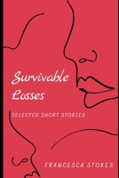 Survivable Losses B08NF1RKGV Book Cover