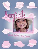 Mommy's Hats 1608602044 Book Cover