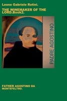 THE WINEMAKER OF THE LORD. Book 2. B0DZGVZPWP Book Cover