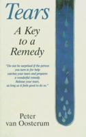 Tears: A Key to the Remedy 1853981036 Book Cover