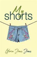 My Shorts 1644249502 Book Cover