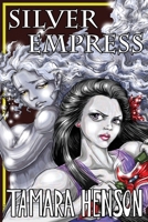 Silver Empress 0985188871 Book Cover