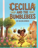 Cecilia and the Bumblebees 1071154168 Book Cover