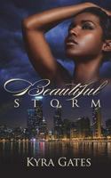 Beautiful Storm: Harris Family Values Book 2 1984218018 Book Cover