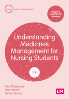 Understanding Medicines Management for Nursing Students 1529687446 Book Cover