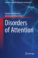 Disorders of Attention (Neural Network Model: Applications and Implications) 3031787315 Book Cover