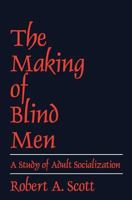 The Making of Blind Men 0878556877 Book Cover