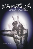 Napegu�: Leyenda Prohibida 1089861125 Book Cover