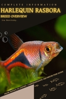 Harlequin Rasbora: From Novice to Expert. Comprehensive Aquarium Fish Guide B0C881YYFD Book Cover