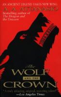 The Wolf and the Crown (Arthor, Book 3) 0061057762 Book Cover