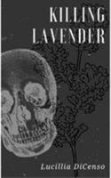 Killing Lavender 1388414082 Book Cover