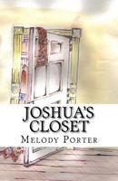 Joshua's Closet 0615576680 Book Cover