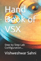 Hand Book of VSX: Step by Step Lab Configuration... 1980461511 Book Cover