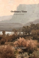 Ordinary Time: A Collection of Verses 1733196439 Book Cover