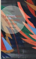 La disparition de Vincent Trohel: Les traces 2322182680 Book Cover