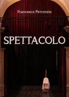 Spettacolo 1326674757 Book Cover