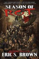 Season of Rot: Five Zombie Novellas 1934861227 Book Cover