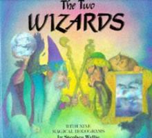 The Two Wizards: A Magical Hologram Book 1857070550 Book Cover
