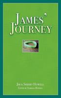 James' Journey 160746800X Book Cover