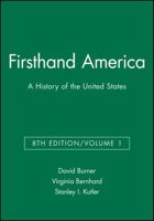 Firsthand America: A History of the United States, Volume 1 1933385022 Book Cover
