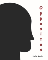 OPPOSITES: Our Differences Make us Unique B0F38V1RFW Book Cover