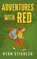Adventures with Red B0GKL19NZ5 Book Cover