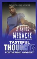 Tasteful thoughts for the mind and belly B0FGTWWKJ1 Book Cover