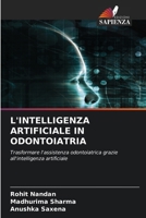 L'Intelligenza Artificiale in Odontoiatria 6630257545 Book Cover