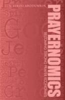 Prayernomics: becoming strong prayer economies 0957567758 Book Cover