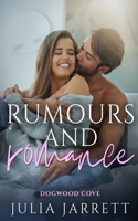 Rumours and Romance 1777630835 Book Cover