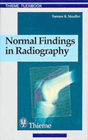 Normal Findings in Radiography (Thieme flexibook) 086577871X Book Cover