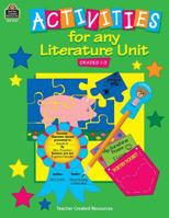 Activities for Any Literature Unit 1557341478 Book Cover