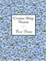 Cruise Ship Nurse 0786275510 Book Cover